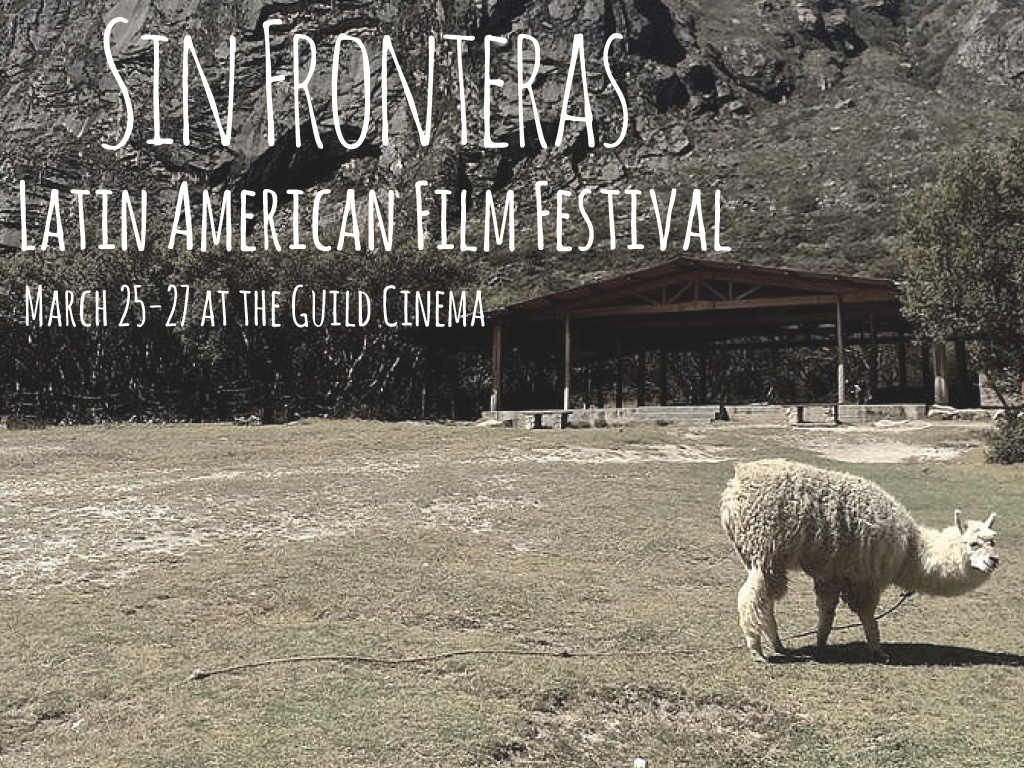 Sin Fronteras Film Festival Returns
