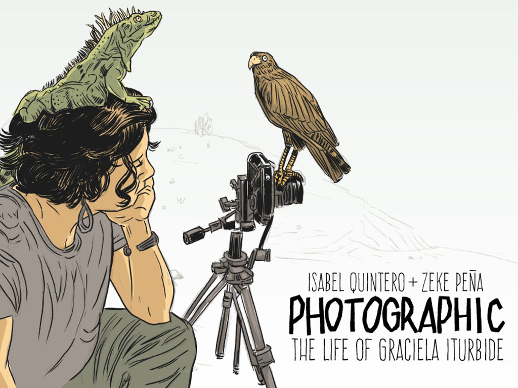 Photographic: The Life of Graciela Iturbide, Focus of Free Public Event with Award-Winning Author and Illustrator